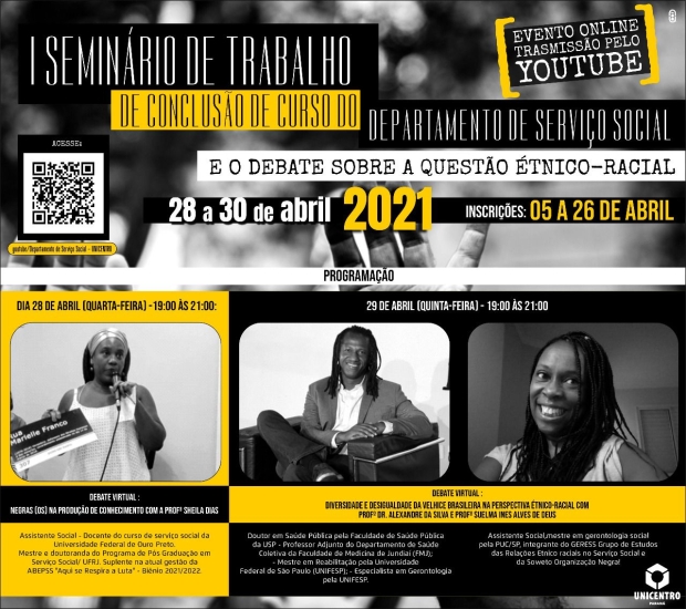 I Seminário de Trabalho de Conclusão de Curso do Departamento de Serviço Social e o debate sobre a Questão étnico-racial