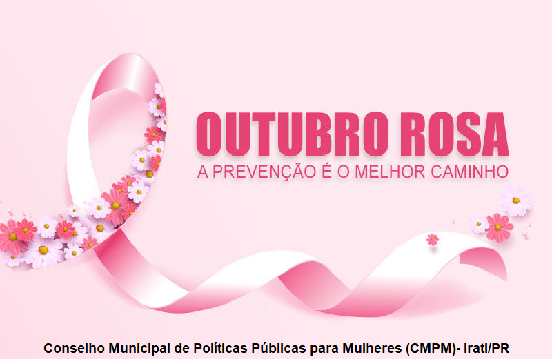 Outubro Rosa – Mês de conscientização sobre o câncer de mama
