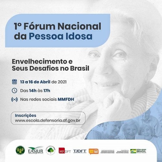 I Fórum Nacional da Pessoa Idosa