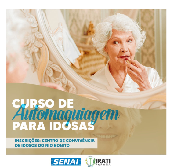 Assistência Social e SENAI ofertam curso de Automaquiagem para idosas